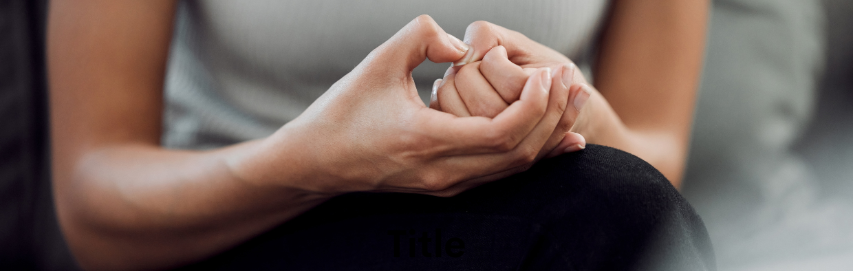 Understanding and Overcoming the Four Stages of Anxiety